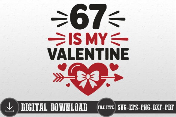 67 Is My Valentine SVG: A Designer’s Real Embroidery Review