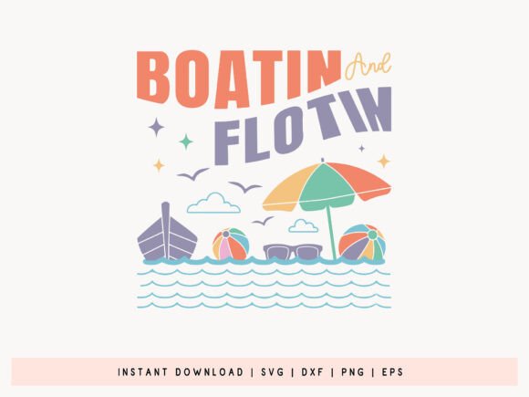 Boatin and Flotin - Funny Summer SVG: A Designer’s Real-World Embroidery Review