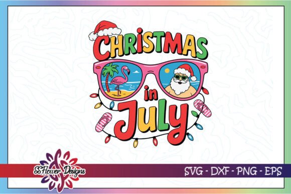 Christmas in July Funny Christmas SVG